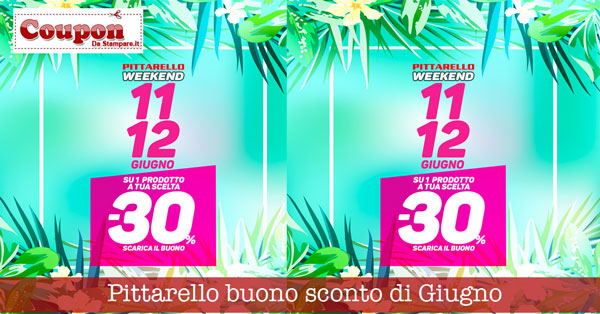 Pittarello coupon di Giugno